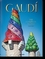 Gaudi. The Complete Works - 40th Anniversary Edition Gaudi. The Complete Works - 40th Anniversary Edition