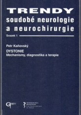 Trendy soudobé neurologie a neurochirurgie. Svazek 1