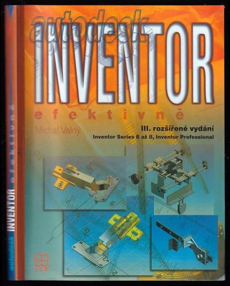 Autodesk Inventor efektivně