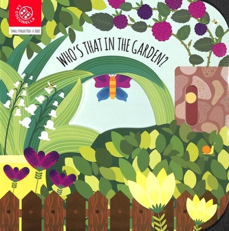 WHOS IN THE GARDEN