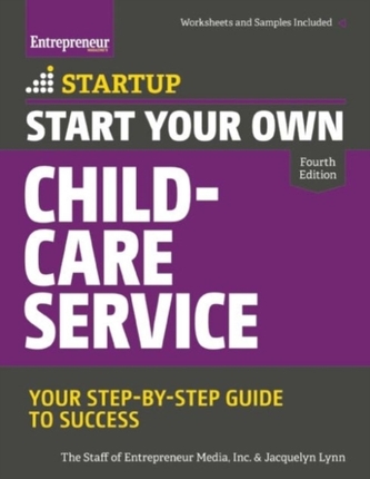 Start Your Own Child-Care Service