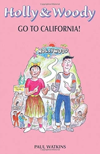 Holly & Woody go to California!