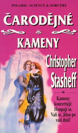 Čarodějné kameny (Christopher Stasheff, 1999)