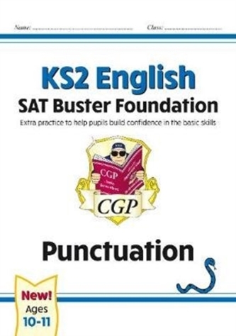 New KS2 English SAT Buster Foundation: Punctuation (for the 2021 tests)