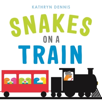 SNAKES ON A TRAIN