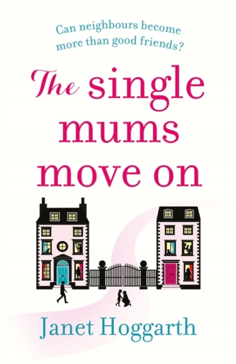 The Single Mums Move On