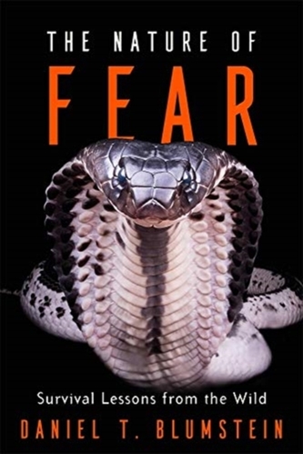 The Nature of Fear The Nature of Fear