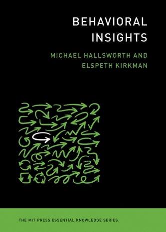 Behavioral Insights Behavioral Insights