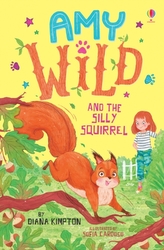 Amy Wild and the Silly Squirrel