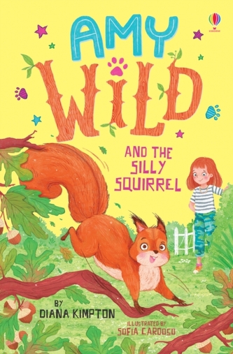 Amy Wild and the Silly Squirrel