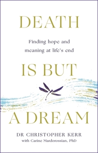 Death is But a Dream