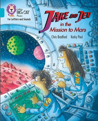 Jake and Jen and the Mission to Mars Jake and Jen and the Mission to Mars