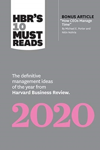 HBR's 10 Must Reads 2020 HBR's 10 Must Reads 2020