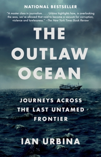 The Outlaw Ocean The Outlaw Ocean