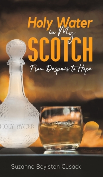 Holy Water in My Scotch