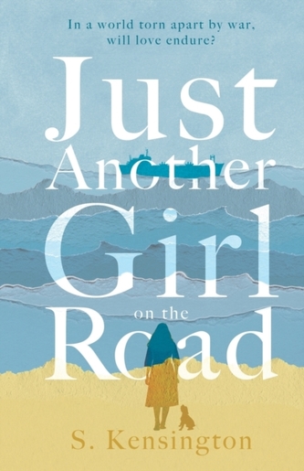 Just Another Girl on the Road Just Another Girl on the Road