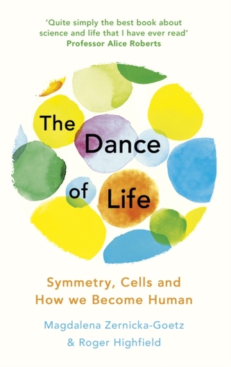 The Dance of Life