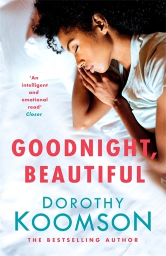 Goodnight, Beautiful Goodnight, Beautiful
