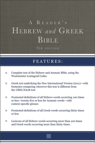 A Reader's Hebrew and Greek Bible