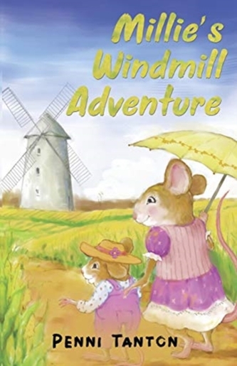 Millie's Windmill Adventure Millie's Windmill Adventure