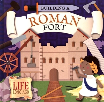 Building a Roman Fort