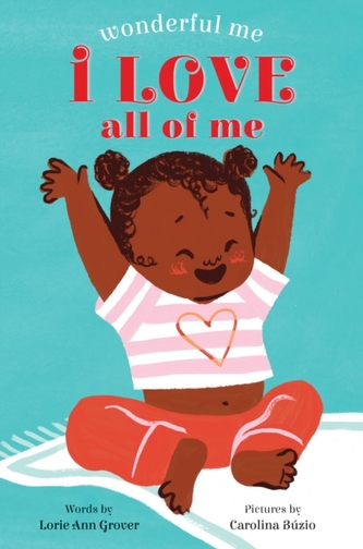 I Love All of Me (Wonderful Me) I Love All of Me (Wonderful Me)