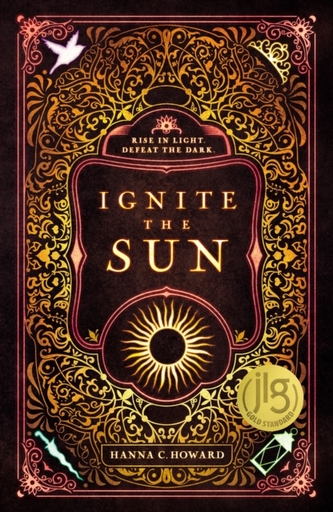 Ignite the Sun Ignite the Sun
