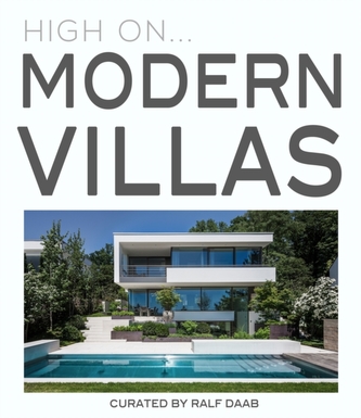 High On... Modern Villas High On... Modern Villas