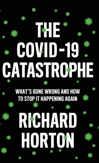 The COVID-19 Catastrophe
