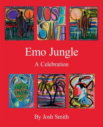 Josh Smith: Emo Jungle Josh Smith: Emo Jungle