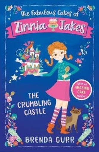 The Fabulous Cakes of Zinnia Jakes: The Crumbling Castle The Fabulous Cakes of Zinnia Jakes: The Crumbling Castle