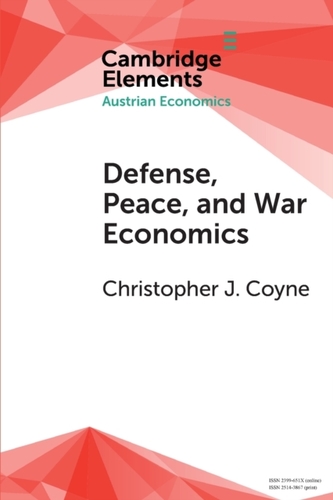 Defense, Peace, and War Economics Defense, Peace, and War Economics