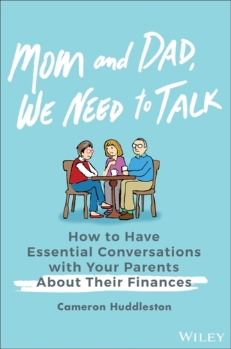 Mom and Dad, We Need to Talk