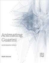 Animating Guarini