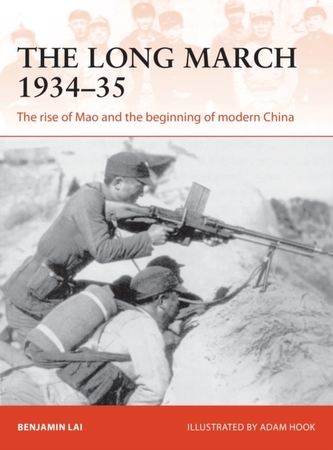 The Long March 1934-35 The Long March 1934-35