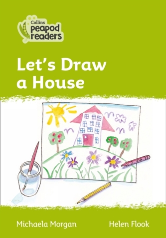 Level 2 - Let's Draw a House Level 2 - Let's Draw a House