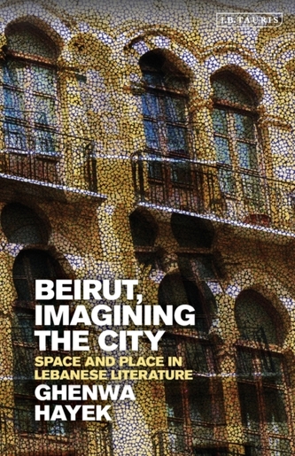 Beirut, Imagining the City