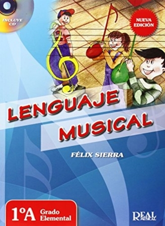 LENGUAJE MUSICAL VOL 1A