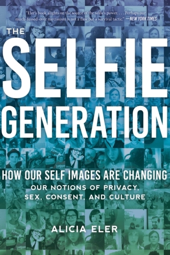 The Selfie Generation