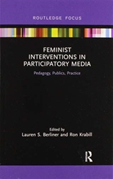 Feminist Interventions in Participatory Media