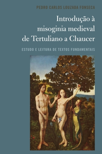 Introducao A Misoginia Medieval de Tertuliano a Chaucer