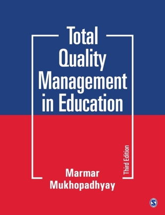 Total Quality Management in Education Total Quality Management in Education