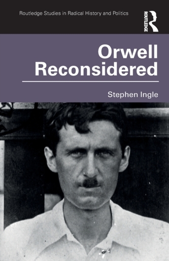 Orwell Reconsidered Orwell Reconsidered