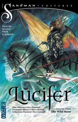 Lucifer Volume 3: The Wild Hunt Lucifer Volume 3: The Wild Hunt