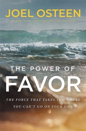 The Power of Favor The Power of Favor