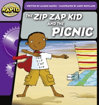 Rapid Phonics Step 1: The Zip Zap Kid and the Picnic (Fiction)