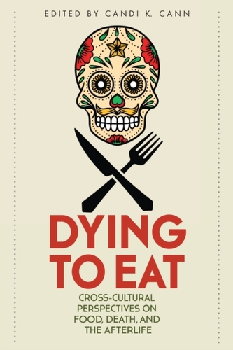 Dying to Eat