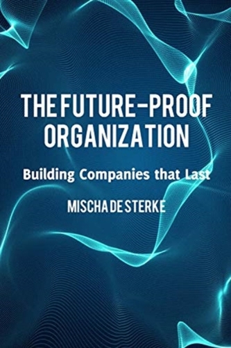 FUTUREPROOF ORGANIZATION