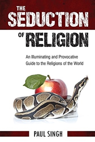 The Seduction of Religion
