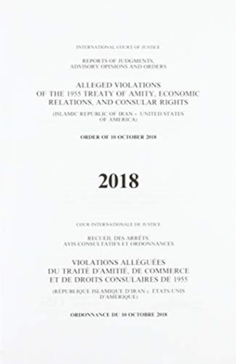 Alleged violations of the 1995 Treaty of Amity, economic relations, and consular rights